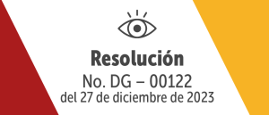 Resolución No. DG – 000122 de 27 de diciembre de 2023