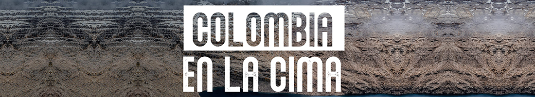 Colombia en la cima - Fotografía de César David Martínez - Fotógrafo de naturaleza y patrimonio