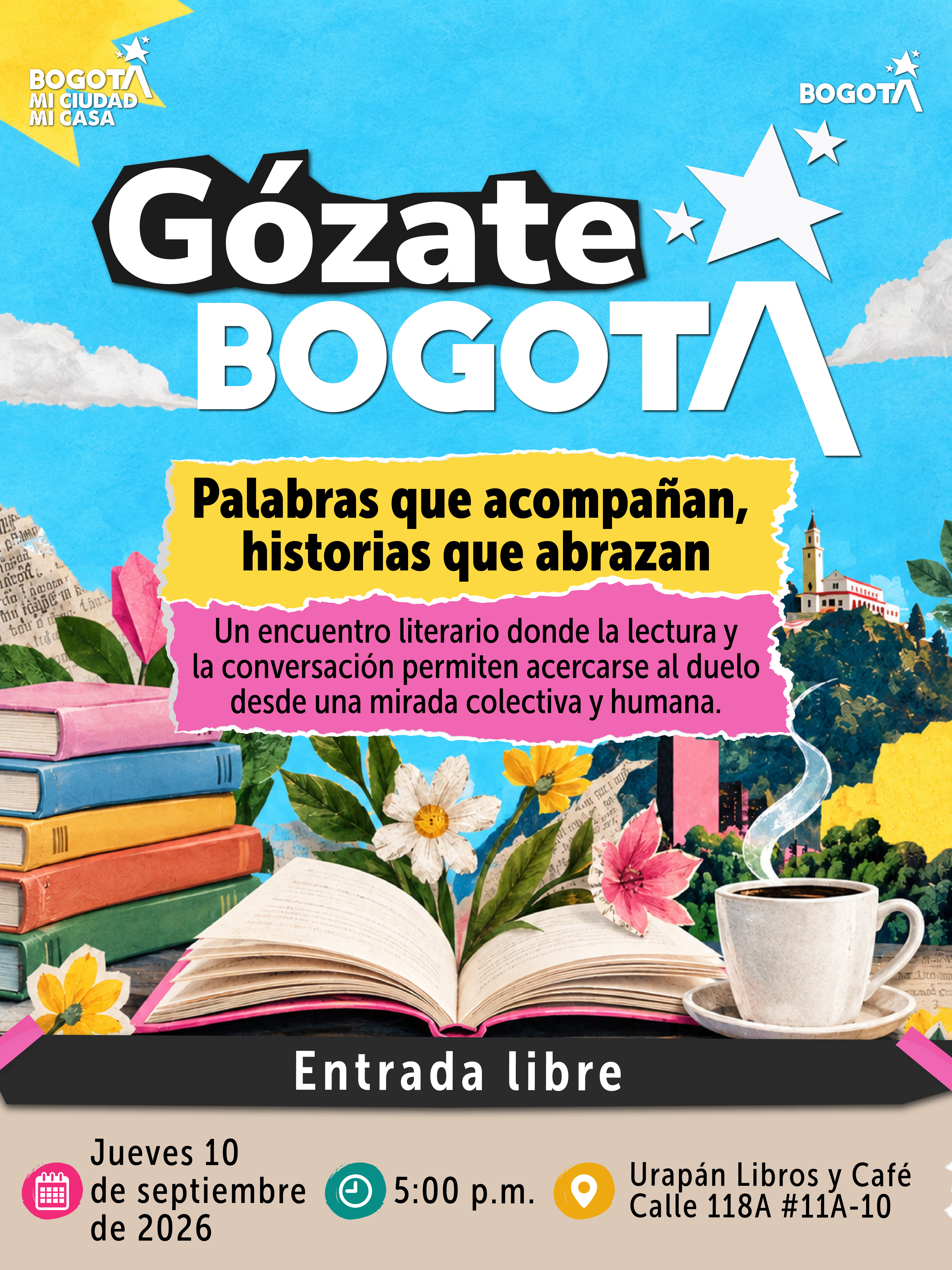  #GózateBogotá 📚 A veces una historia, una palabra o un libro pueden convertirse en compañía. 