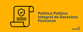 Botón Política Pública Integral de Derechos Humanos