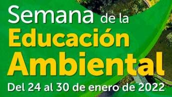 Semana de la Educación Ambiental - Del 24 al 30 de enero de 2022
