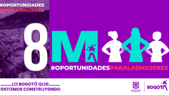 Pieza promocional del evento 8M en conmemoración al día internacional de la mujer - #oportunidadesparalasmujeres