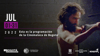 Pieza gráfica promocional de la programación de julio de 2022 en la Cinemateca de Bogotá