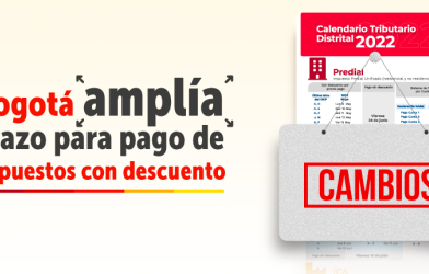 Pieza gráfica de la Secretaría de Hacienda donde se muestra un texto que dice: "Bogotá amplía plazo para pago de impuestos con descuento"