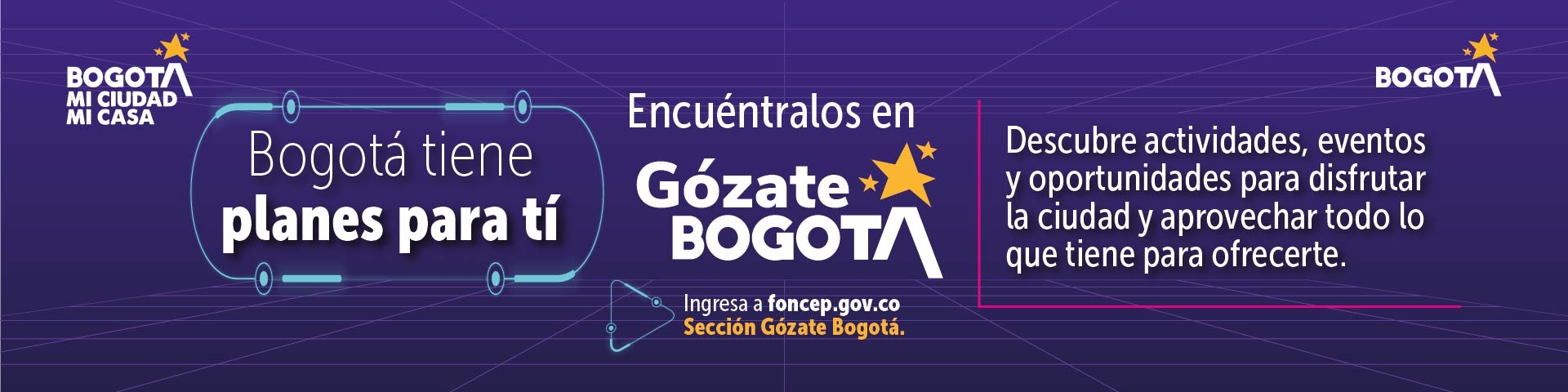CONOCE NUESTRO MICROSITIO GÓZATE BOGOTÁ 2026